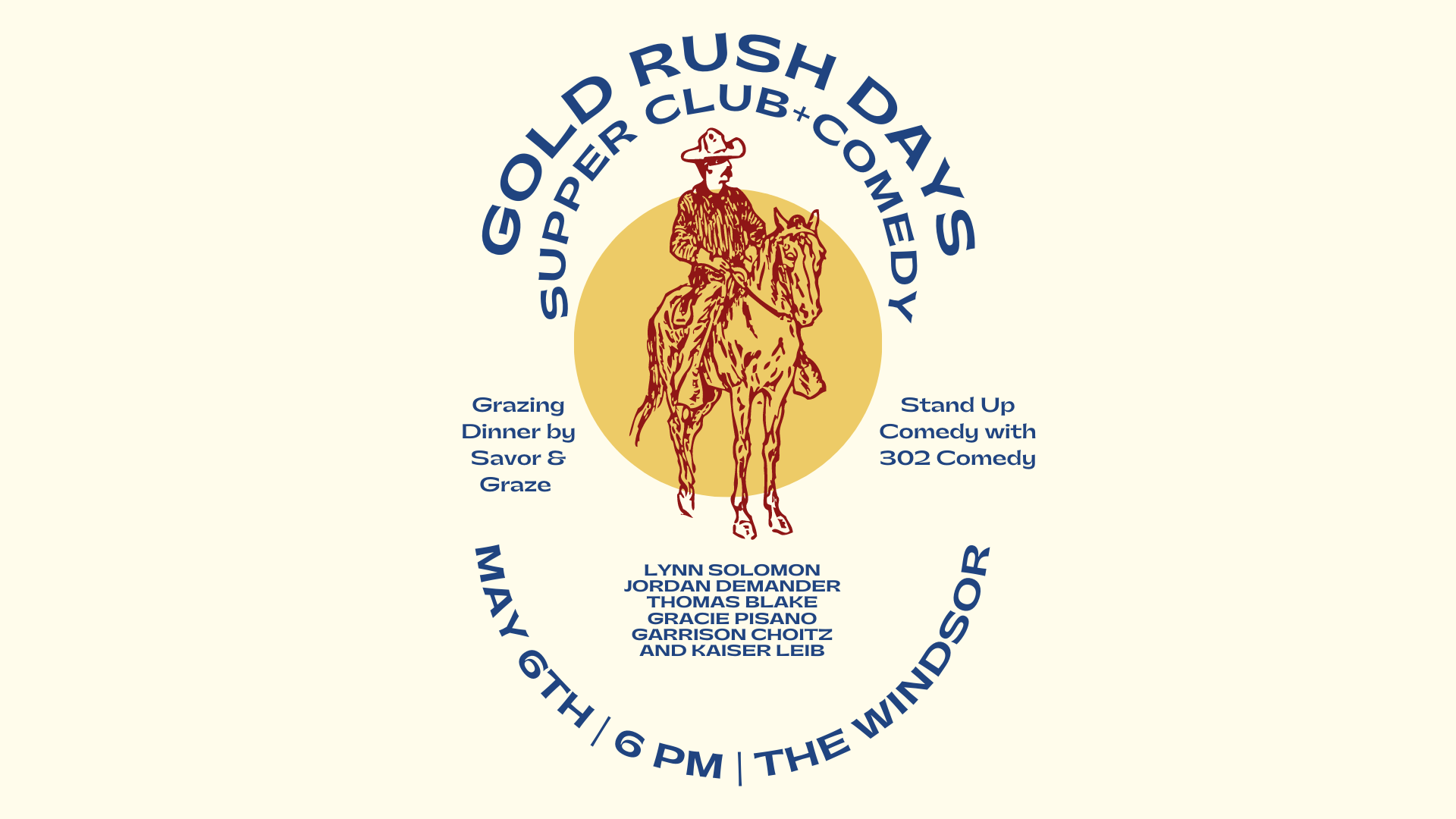 Gold Rush Days Supper Club and Comedy Show!