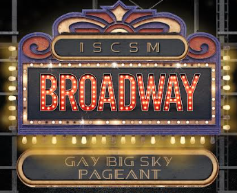 ISCSM Presents: Gay Big Sky Pageant