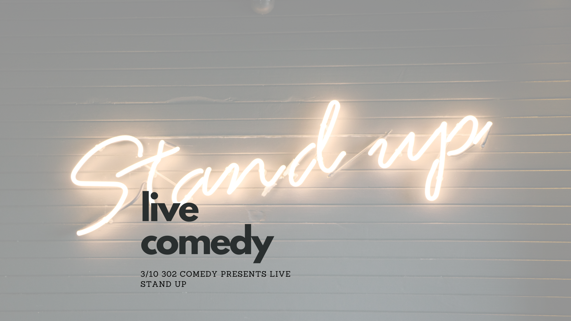Live Comedy with 302 Comedy