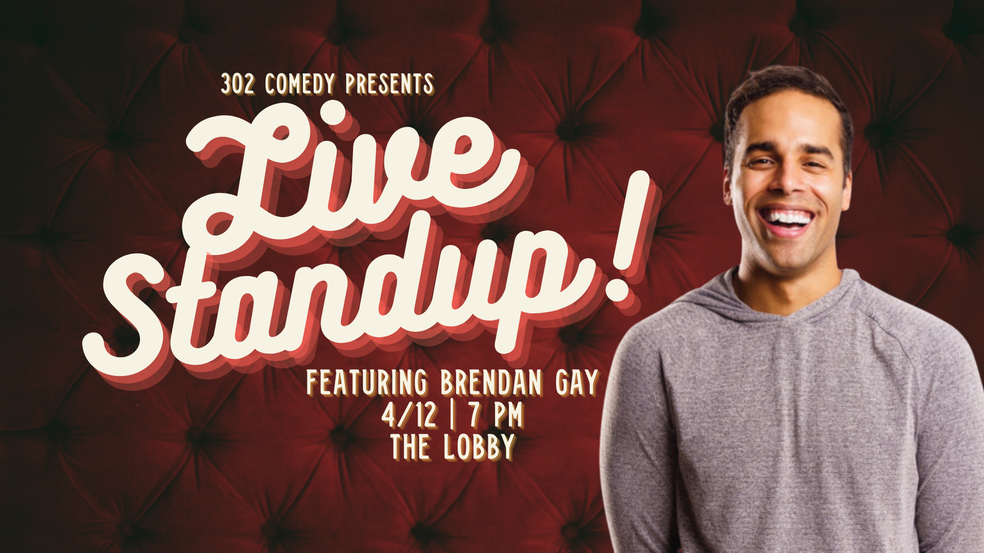 Live Stand Up with Brendan Gay