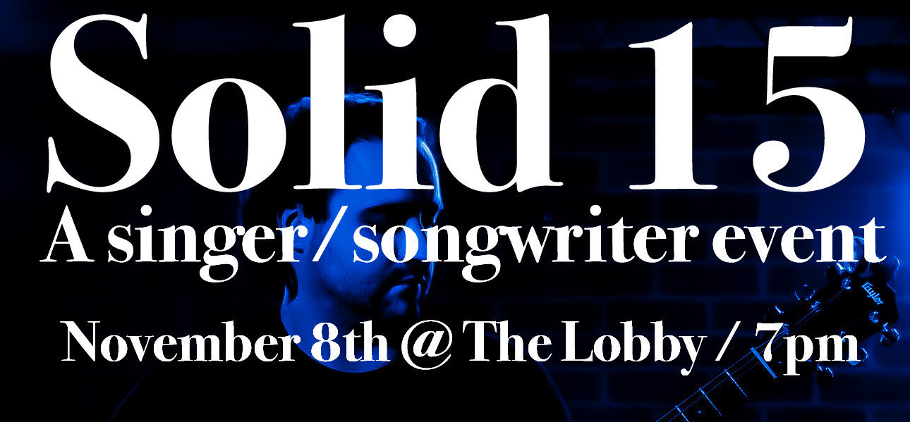 Solid 15 at the Lobby Curated by Taylor McCarl